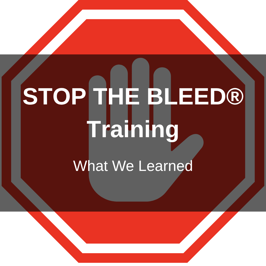 Graphic with a red STOP THE BLEED® symbol and the text “STOP THE BLEED® Training: What We Learned.”